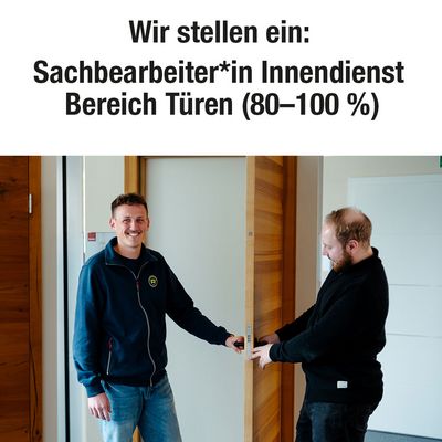 Sachbearbeiter Innendienst Bereich Türen Stellenangebot: Sachbearbeiter Innendienst Bereich Türen